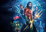 Aquaman and the Lost Kingdom — superhero sequel flounders in the shallow end