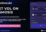 Vidulum (VDL) Joins DEFI — Get VDL on Osmosis Dex