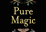 Book Review: Pure Magic by Judika Illes