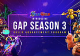 Introducing Guild Advancement Program (GAP) Season 3