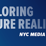 Exploring Future Reality