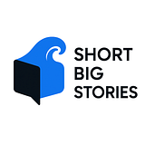 Short Big Stories