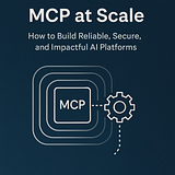MCP at Scale