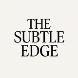 The Subtle Edge