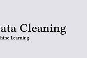 ML4LM— Cleaning the Data