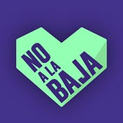 #NoALaBaja