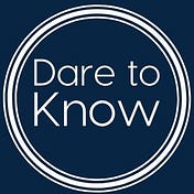 Dare to Know