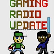 Gaming Radio Update