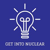 Get Into Nuclear