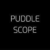 Puddle Scope