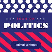 Tech on Politics