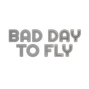 Bad Day to Fly - VR