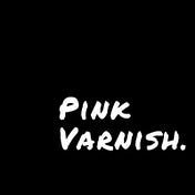 Pink Varnish