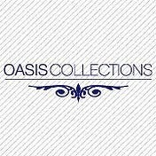 Oasis Collections