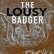 Lousy Badger