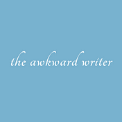 The Awkward Writer