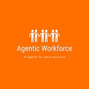Agentic Workforce