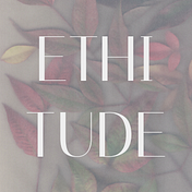 Ethitude