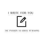 I-WRITE FOR YOU