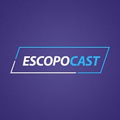 Escopocast Podcast