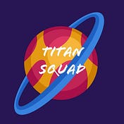The Titan Squad