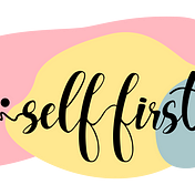 Self First