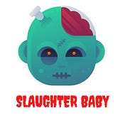 Slaughter Baby