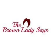 The Brown Lady Says