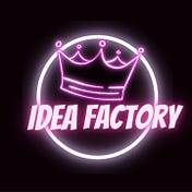 IDEA FACTORY