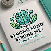 Strong Mind Strong Me