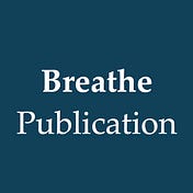 Breathe Publication