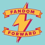 Fandom Forward