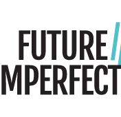 FUTURE//IMPERFECT
