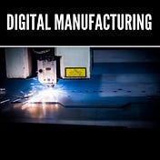 DIGITAL MANUFACTURING