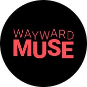 Wayward Muse