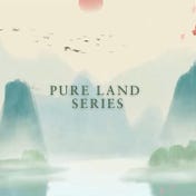 Pure Land Series