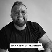 Max Masure (they/them)