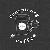 Conspiracy and Coffee