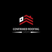Confirmed Roofing Experts