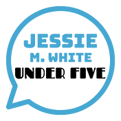 Jessie White Under Five