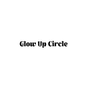 Glow Up Circle