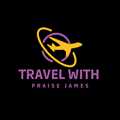 Travel with Praise James