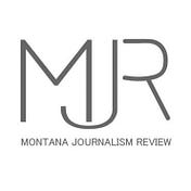 Montana Journalism Review