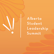 Alberta Student Leadership Summit 2022