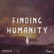 Finding Humanity Podcast