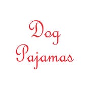 Dog Pajamas