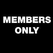 MEMBERS ONLY