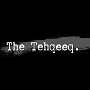 The Tehqeeq