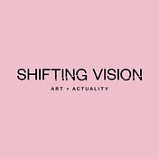 Shifting Vision