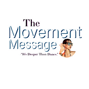 The Movement Message